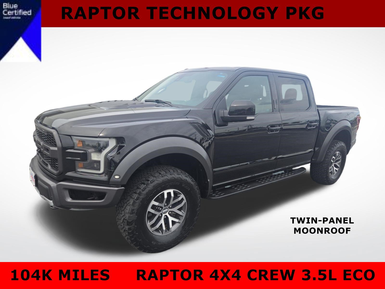 Certified 2017 Ford F150 Raptor w/ Equipment Group 802A Luxury