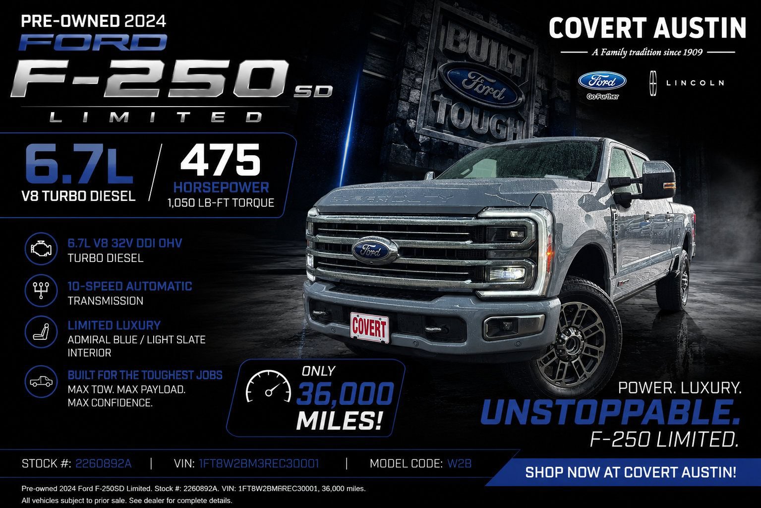 Certified 2024 Ford F250 Limited w/ FX4 Off-Road Package